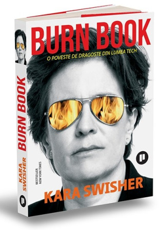 Burn Book. O poveste de dragoste din lumea tech Burn Book. O poveste de dragoste din lumea tech
