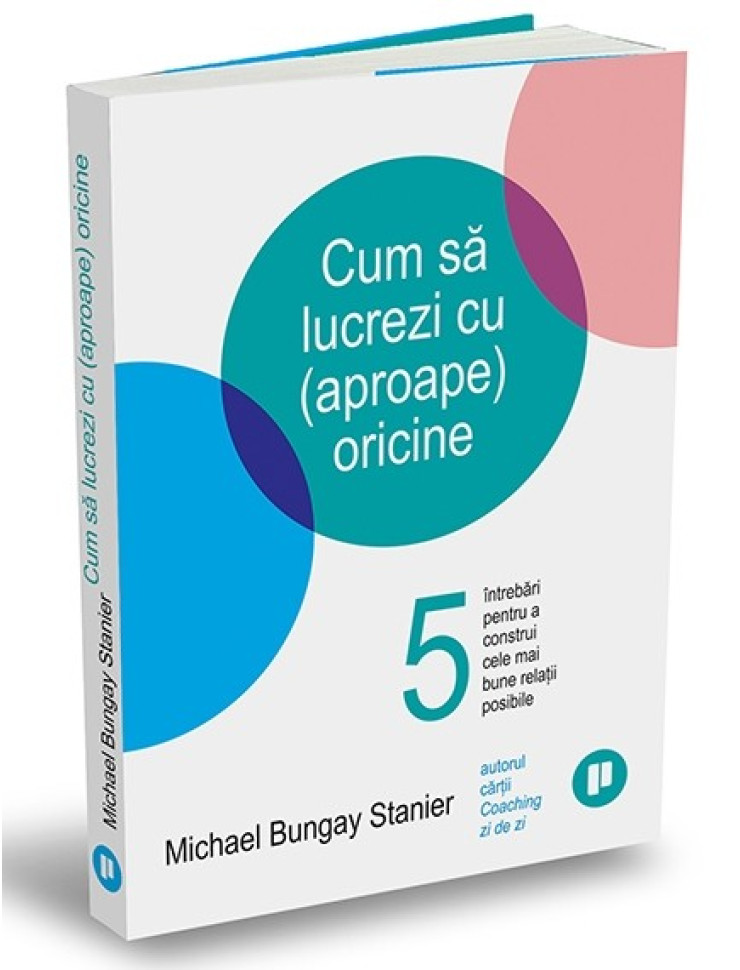 Cum să lucrezi cu (aproape) oricine