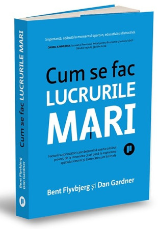 Cum se fac lucrurile mari Cum se fac lucrurile mari