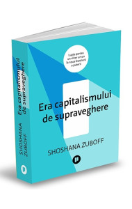 Era capitalismului de supraveghere