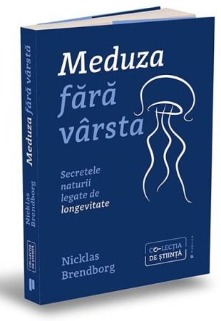 Meduza fără vârstă Meduza fără vârstă