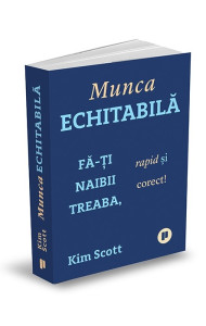 Munca echitabila - Fa-ti naibii treaba, rapid si corect!