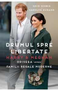 Harry si Meghan: Drumul spre libertate Harry si Meghan: Drumul spre libertate