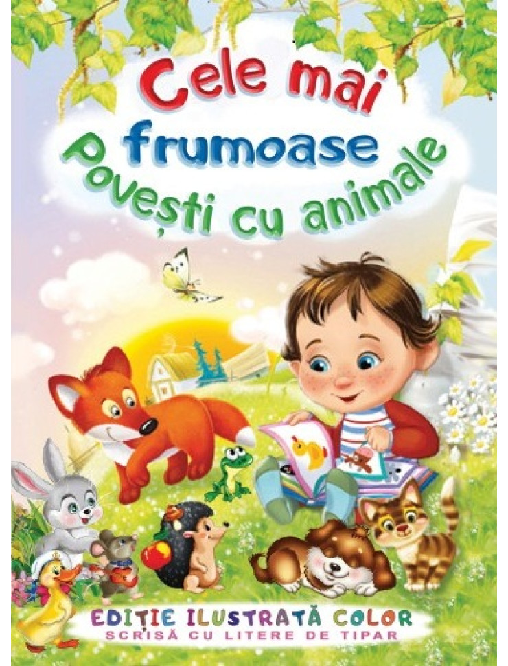 Cele mai frumoase povesti cu animale