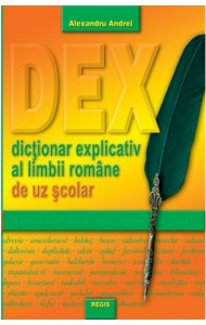 DEX scolar - Dictionar explicativ de uz scolar DEX scolar - Dictionar explicativ de uz scolar