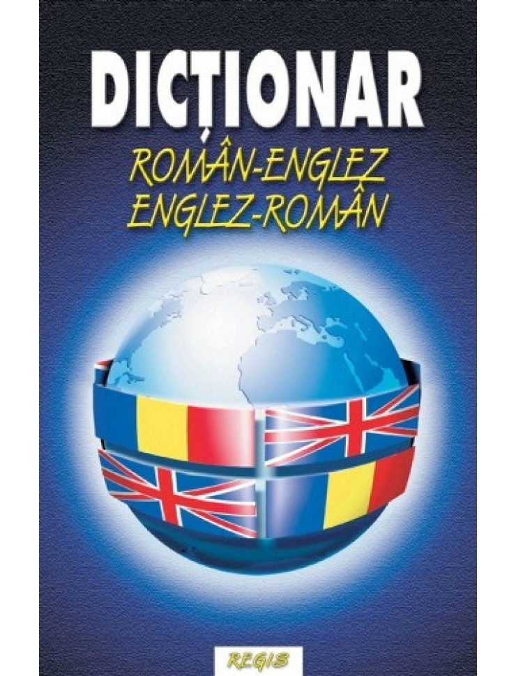 Dictionar roman - englez/englez - roman