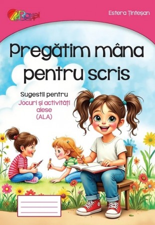 Pregatim mana pentru scris Pregatim mana pentru scris
