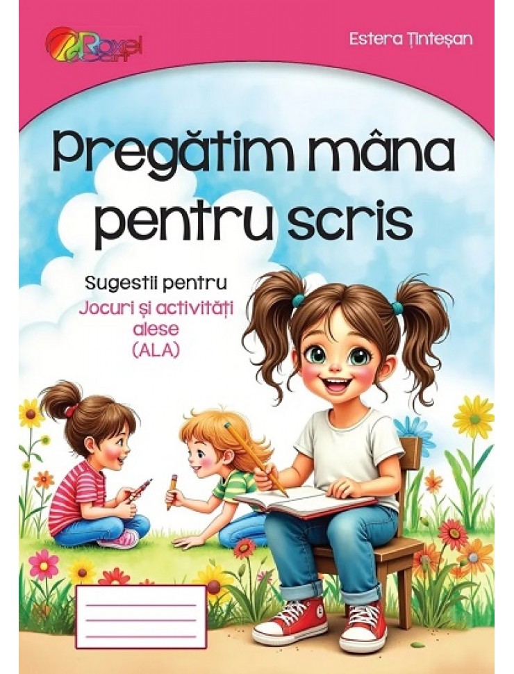 Pregatim mana pentru scris Pregatim mana pentru scris