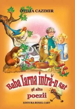 Baba Iarna intra-n sat si alte poezii Baba Iarna intra-n sat si alte poezii