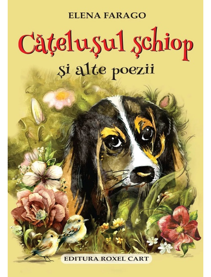 Catelusul schiop si alte poezii Catelusul schiop si alte poezii