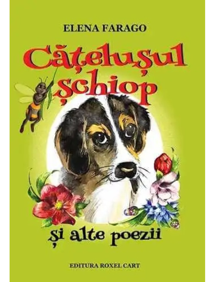 Catelusul schiop si alte poezii