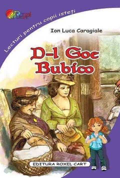 D-l Goe. Bubico (Lecturi pentru copii isteti)