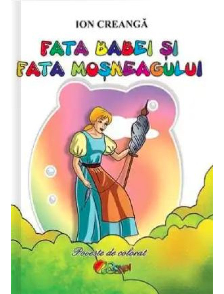 Fata babei si fata mosneagului (Poveste de colorat format A5)