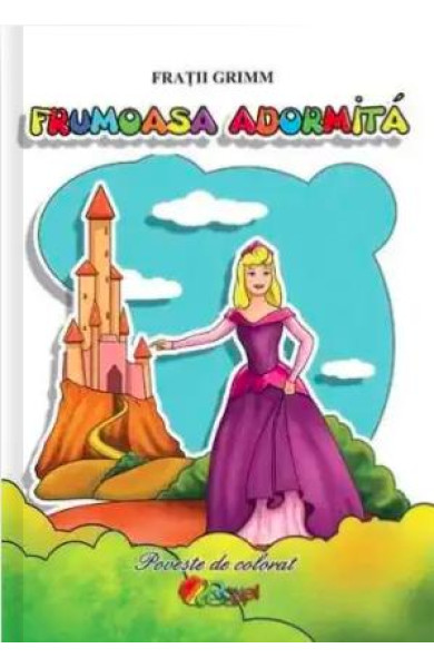 Frumoasa adormita (Poveste de colorat format A5)