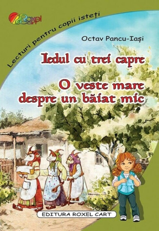 Iedul cu trei capre (Lecturi pentru copii isteti) Iedul cu trei capre (Lecturi pentru copii isteti)