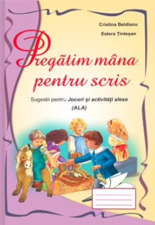 Pregatim mana pentru scris Pregatim mana pentru scris