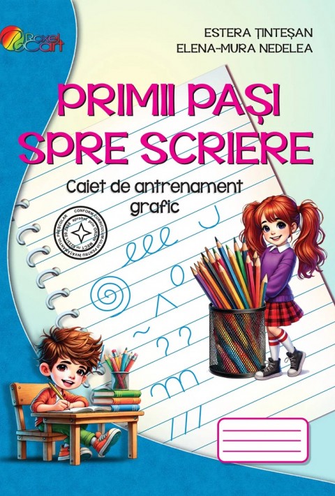 Primii pasi spre scriere
