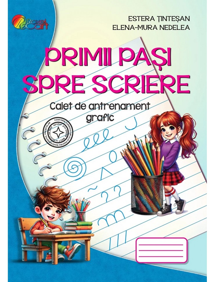 Primii pasi spre scriere Primii pasi spre scriere