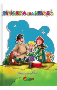 Ridichea cea uriasa (Poveste de colorat format A5) Ridichea cea uriasa (Poveste de colorat format A5)