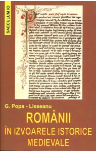 Romanii in Izvoarele Istorice Medievale