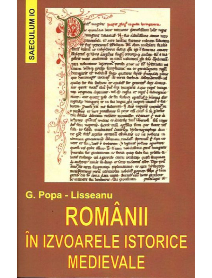 Romanii in Izvoarele Istorice Medievale