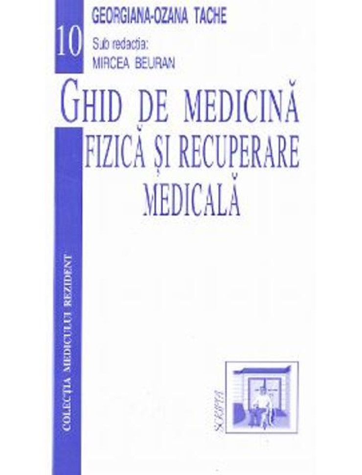 Ghid de Medicina Fizica si Recuperare Medicala