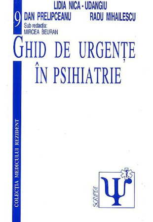 Ghid de Urgente in Psihiatrie