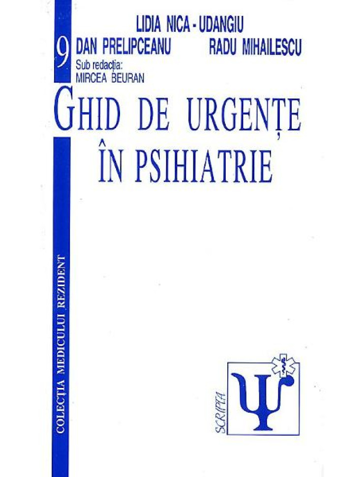 Ghid de Urgente in Psihiatrie