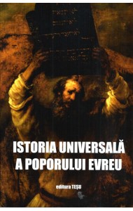 Istoria Universala a Poporului Evreu