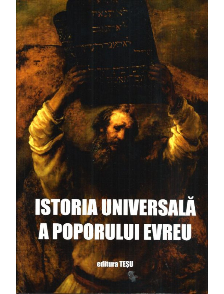 Istoria Universala a Poporului Evreu