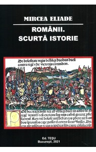 Romanii. Scurta Istorie Romanii. Scurta Istorie