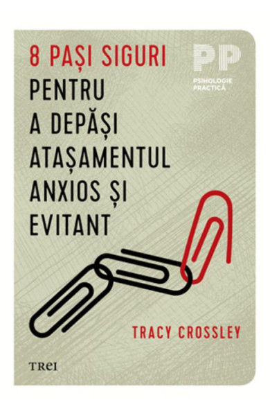 8 pasi siguri pentru a depasi atasamentul anxios si evitant 8 pasi siguri pentru a depasi atasamentul anxios si evitant