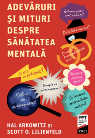 Adevăruri și mituri despre sănătatea mentală
