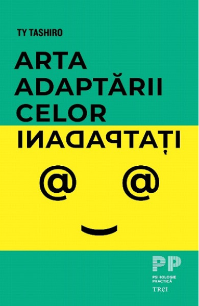 Arta adaptarii celor inadaptati