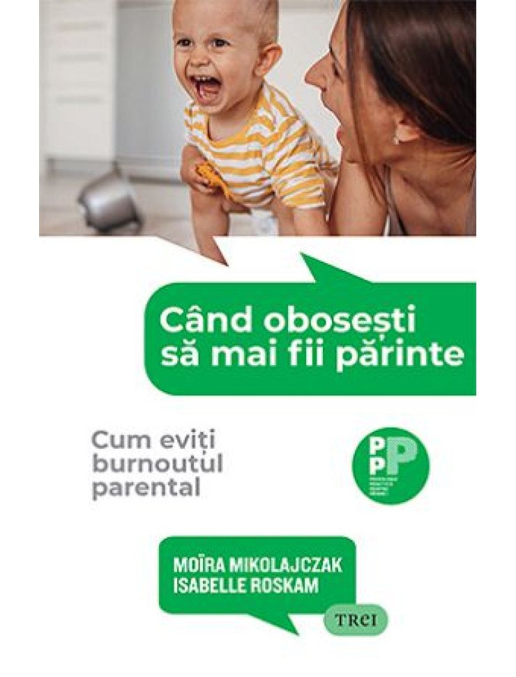 Când obosești să mai fii părinte