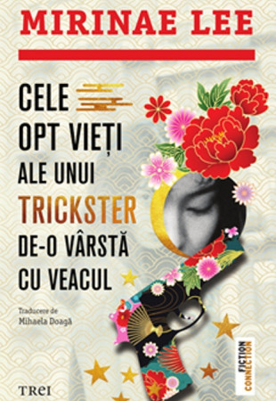 Cele opt vieți ale unui trickster de-o viață cu veacul