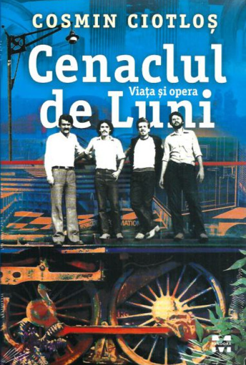 Cenaclul de Luni. Viata si opera