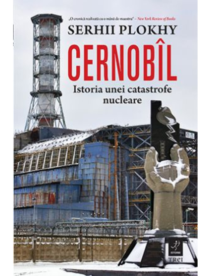 Cernobil: Istoria unei catastrofe nucleare