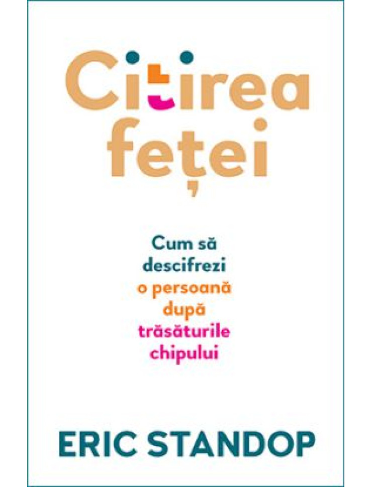 Citirea fetei - Cum sa descifrezi o persoana dupa trasaturile chipului