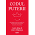 Codul puterii. Mai multă bucurie, mai puțin ego. Impact maxim pentru femei (și pentru toată lumea)