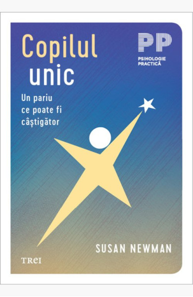 Copilul unic. Un pariu ce poate fi câștigător Copilul unic. Un pariu ce poate fi câștigător