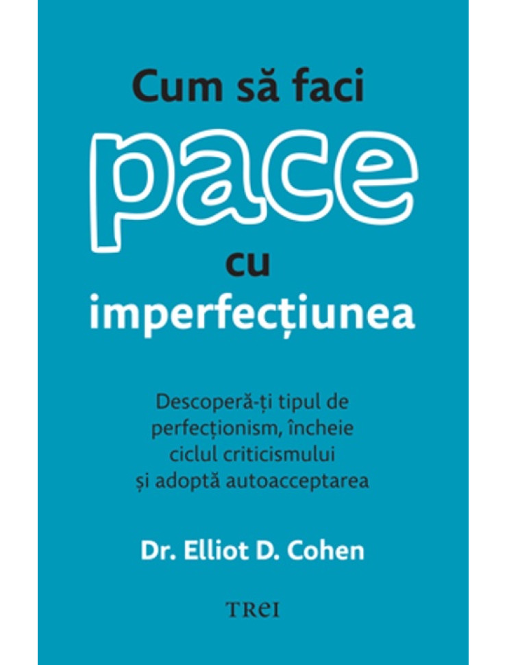 Cum să faci pace cu imperfecțiunea