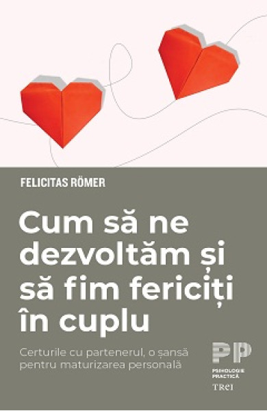 Cum sa ne dezvoltam si sa fim fericiti in cuplu Cum sa ne dezvoltam si sa fim fericiti in cuplu