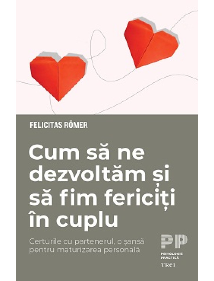 Cum sa ne dezvoltam si sa fim fericiti in cuplu