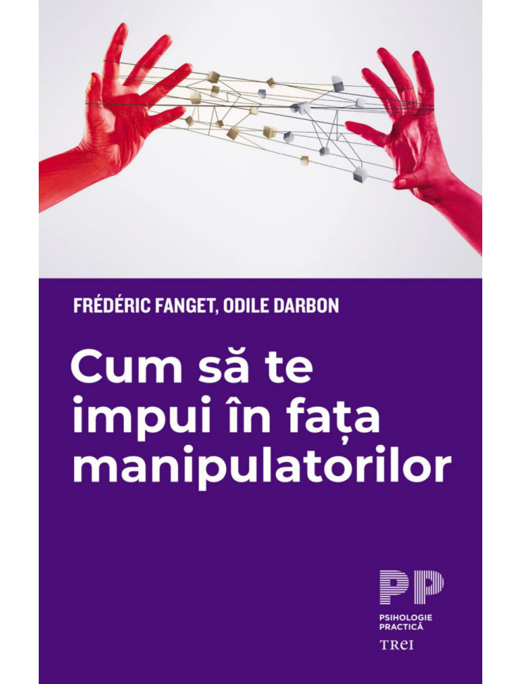 Cum să te impui în fața manipulatorilor