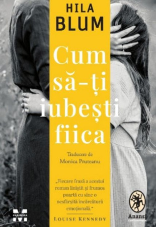 Cum să-ți iubești fiica