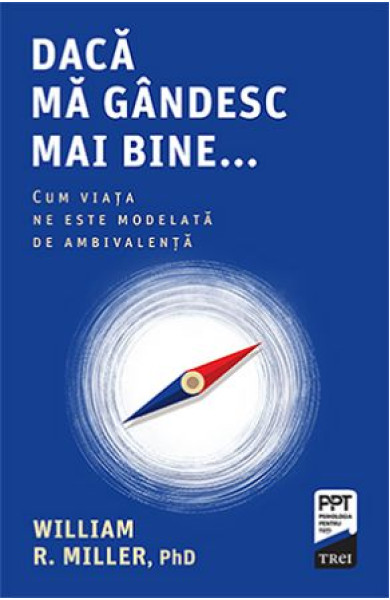 Dacă mă gândesc mai bine...