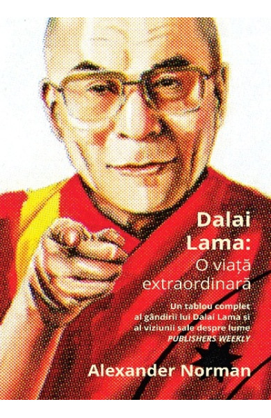 Dalai Lama: O viata extraordinara Dalai Lama: O viata extraordinara