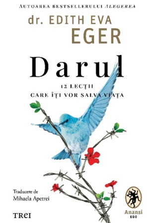 Darul. 12 lecții care îți vor salva viața Darul. 12 lecții care îți vor salva viața