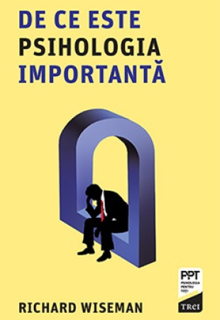 De ce este psihologia importantă